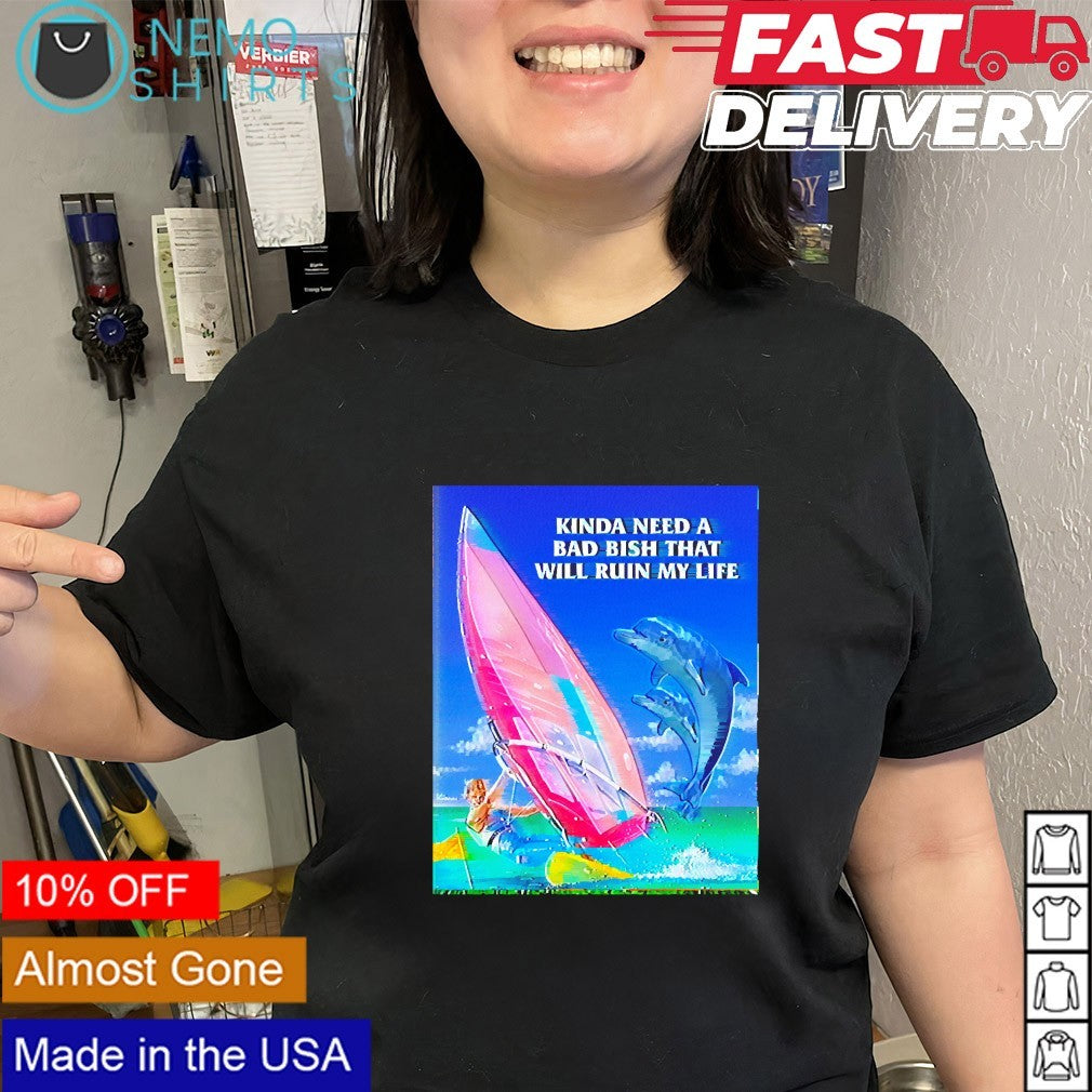 Lisa Frank kinda need a bad bish that will ruin my life shirt