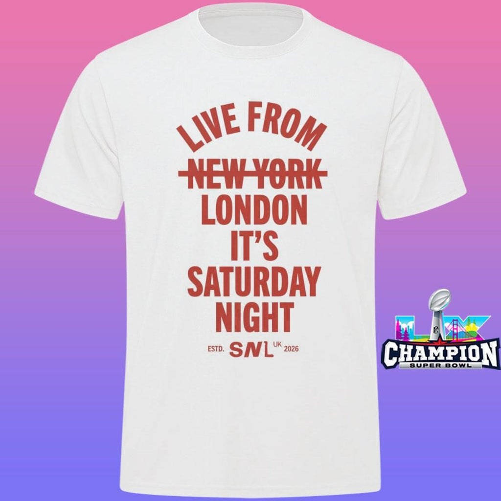 Live From London It’s Saturday Night Shirt