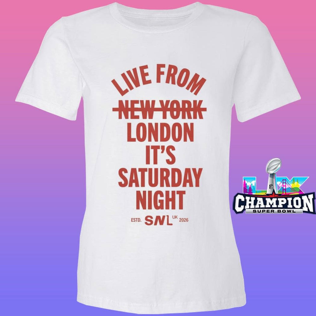 Live From London It’s Saturday Night Shirt