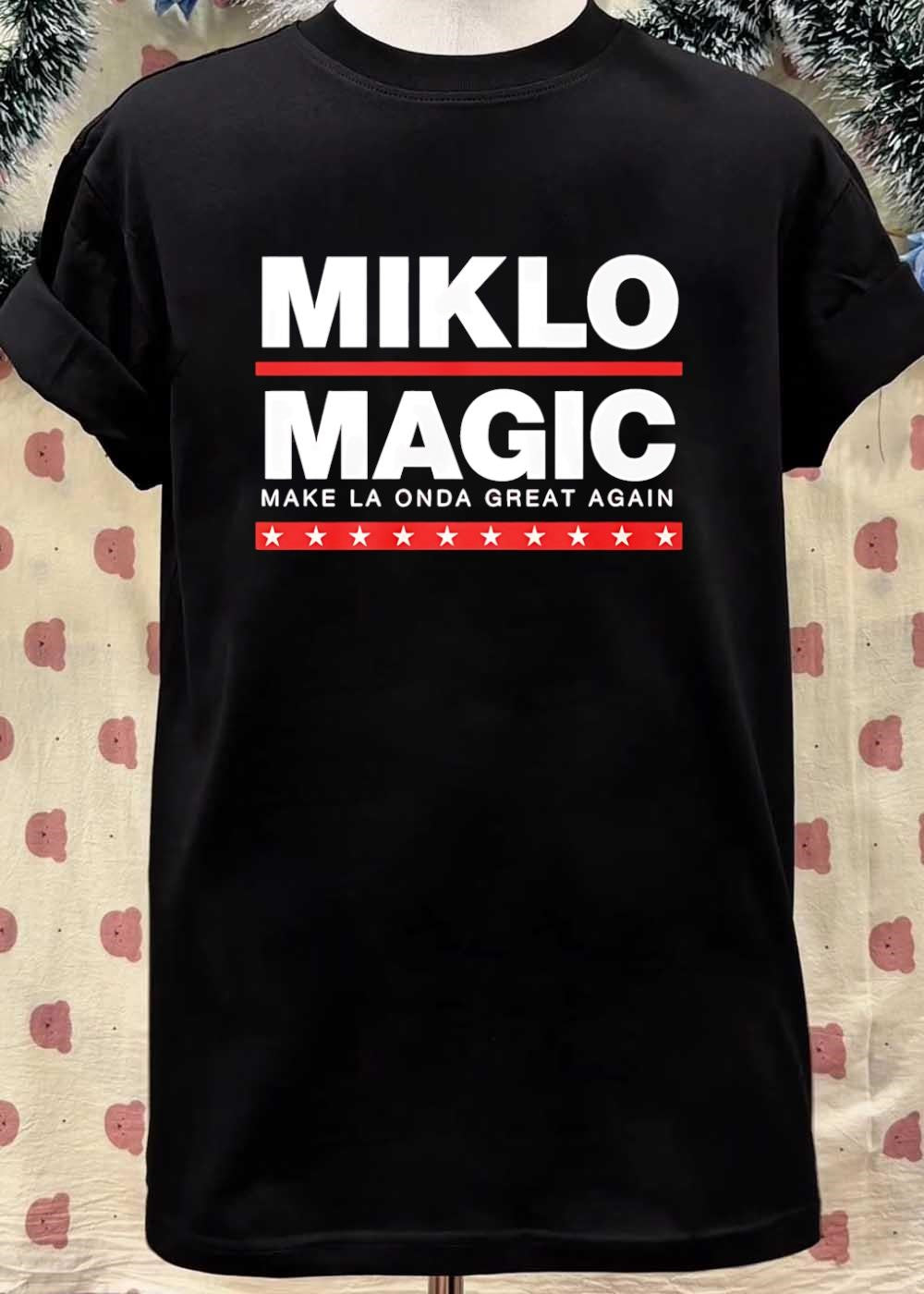 Miklo Magic Make La Onda Great Again T-Shirt