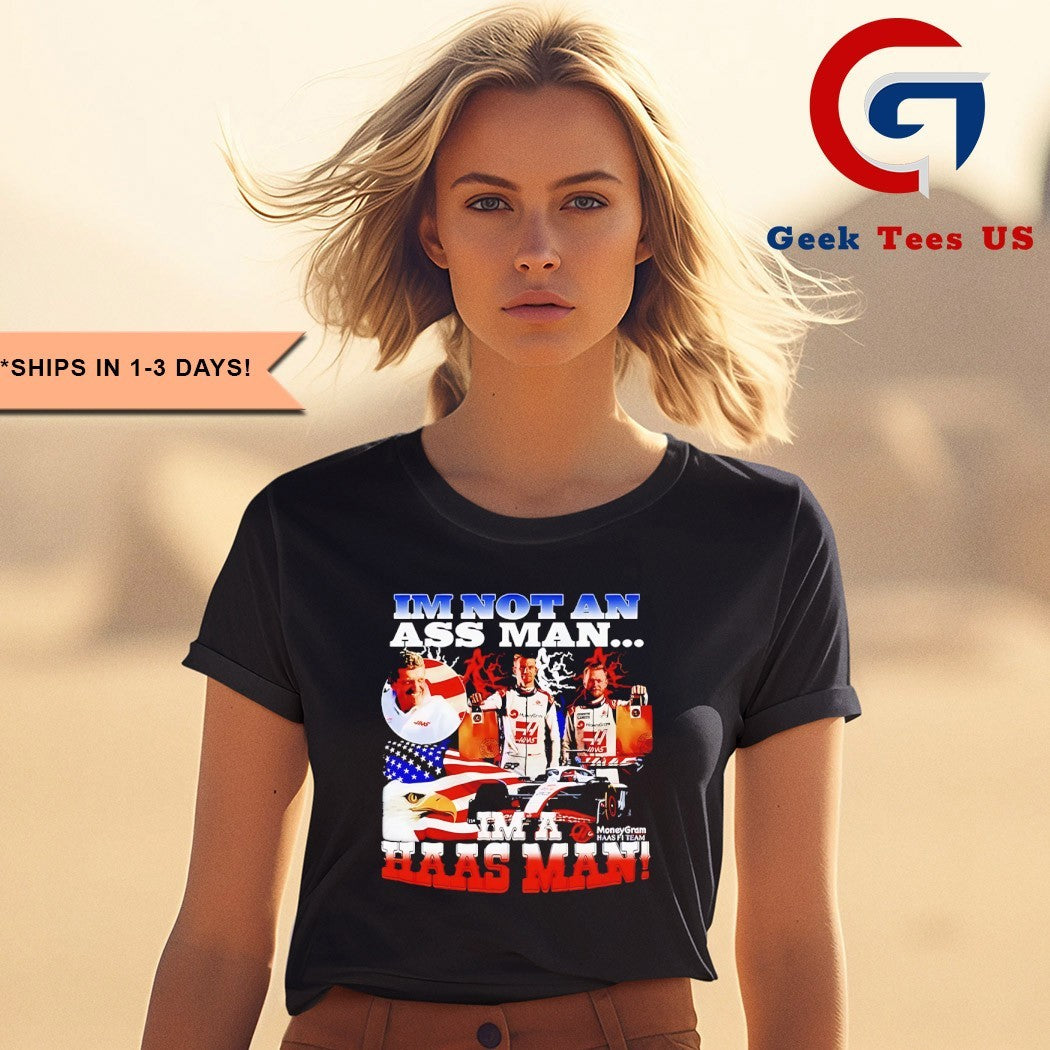 MoneyGram I’m not an ass man I’m a haas man shirt