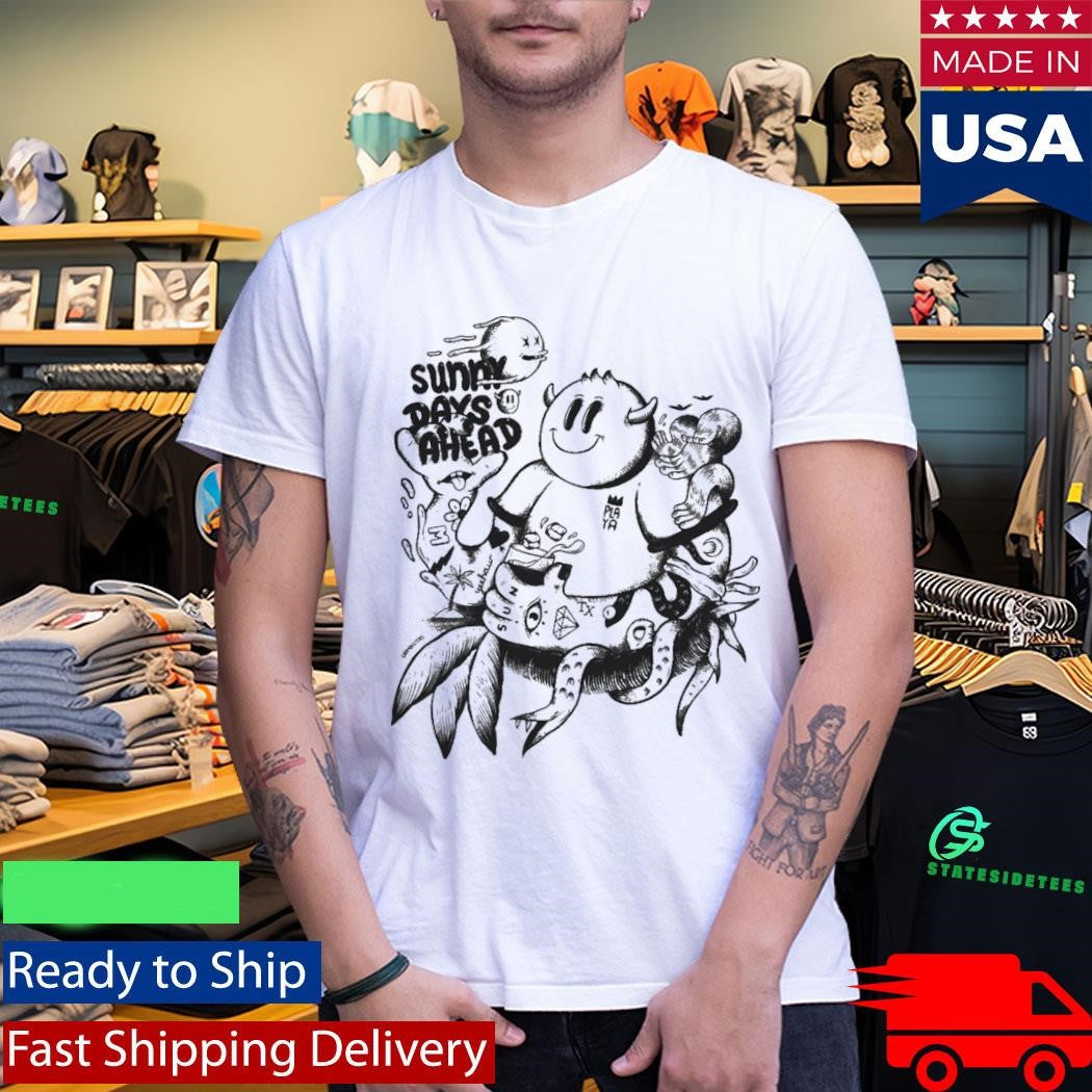 Monsters Sunny Days Ahead Shirt