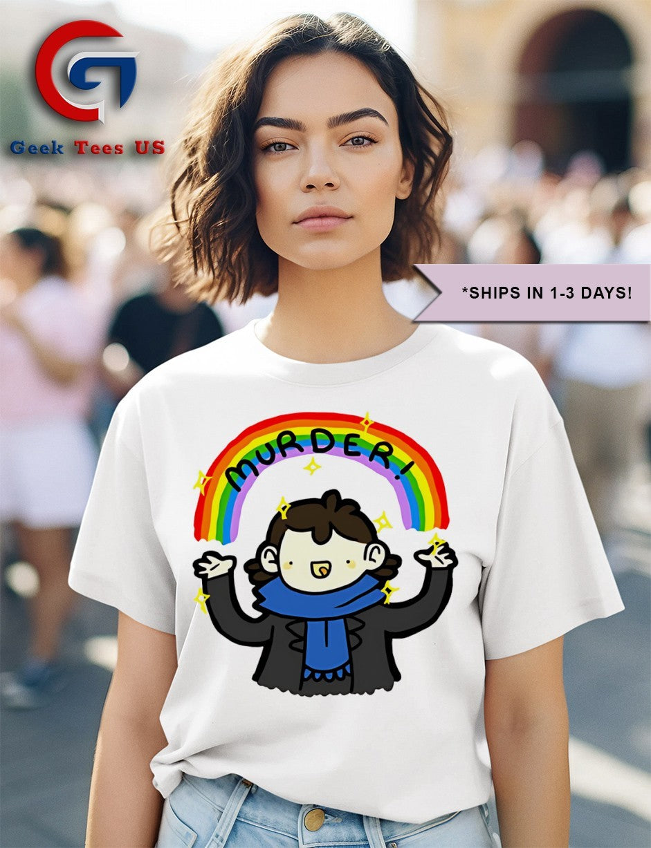 Murder rainbow shirt