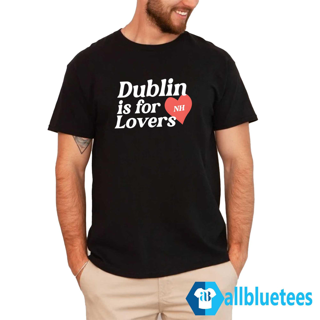 Niall Horan Dublin Is For Nh Lovers Shirt