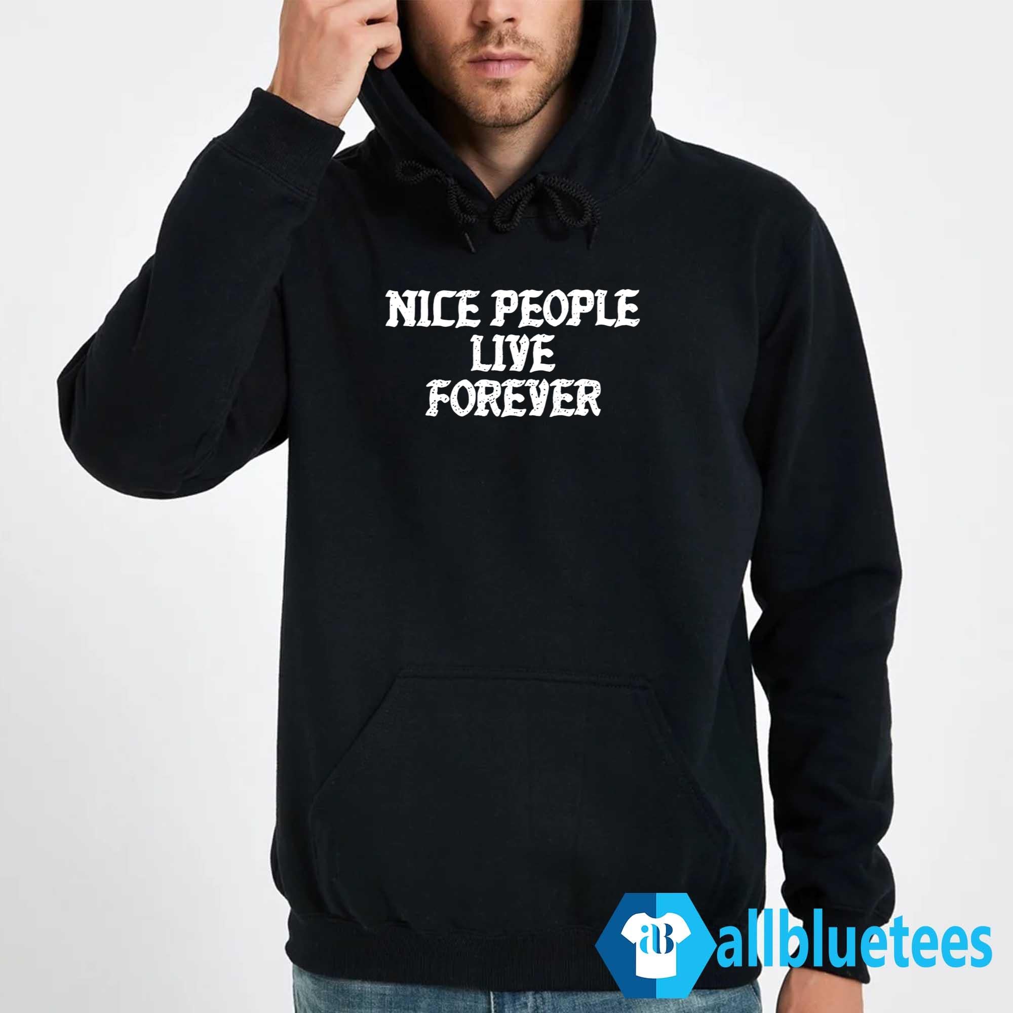 People Live Forever Shirt