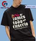 No te tomas tan enserio shirt