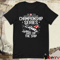 2024 Somerset Patriots Eastern League Championship Series Gas Up The Ship t-shirt