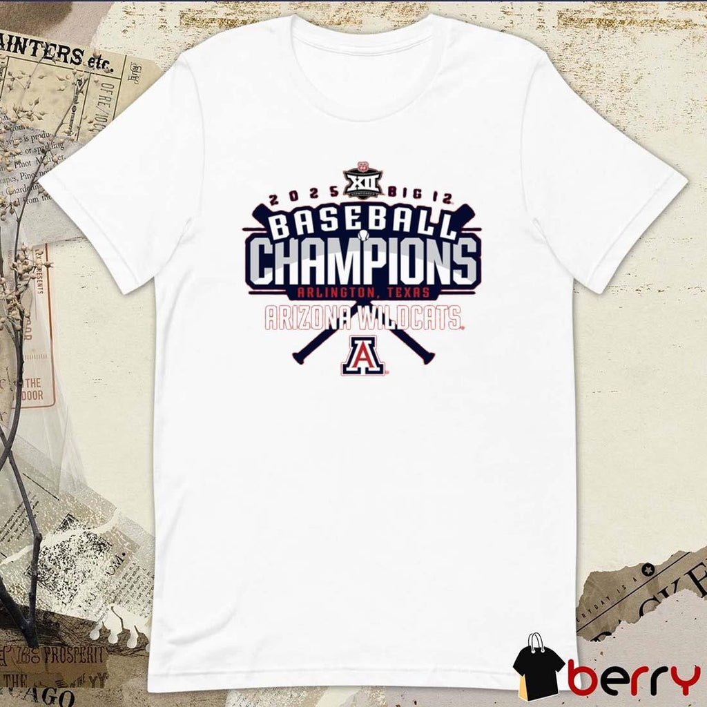 2025 Big 12 Baseball Conference Tournament Champions Arlington Texas Arizona Wildcats Logo t-shirt