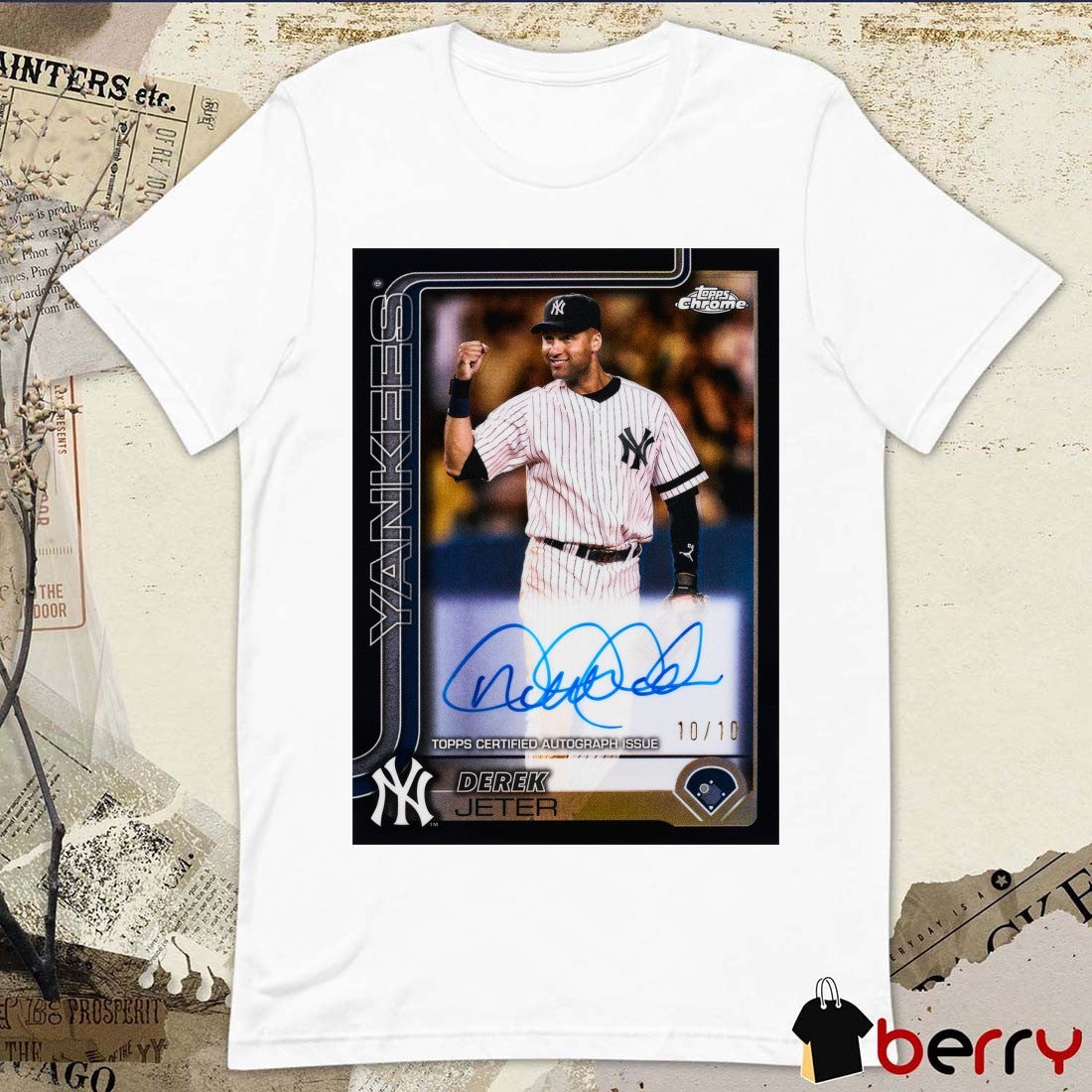 2025 Topps Chrome Derek Jeter New York Yankees Topps Certified Autograph Issue Signature Poster t-shirt