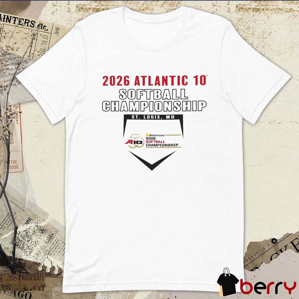 2026 A-10 Softball Championship St Louis MO t-shirt