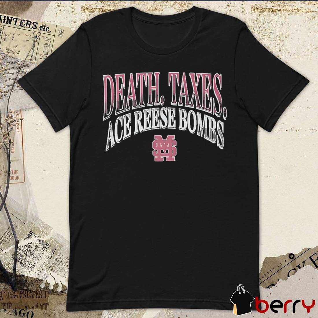 2026 Ace Reese Death Taxes Ace Reese Bombs Mississippi State Bulldogs t-shirt