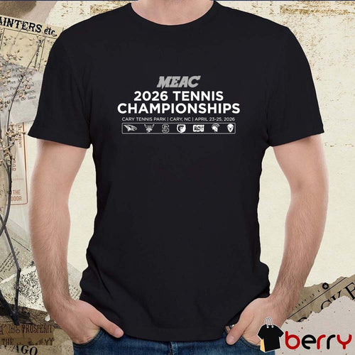 2026 MEAC Tennis Championships Cary Tennis Park in Cary, North Carolina April 23-25, 2026 t-shirt