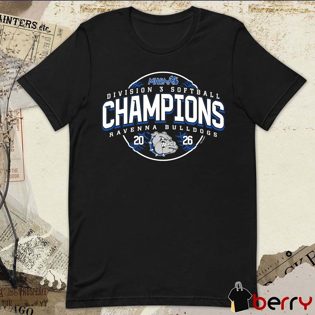 2026 MHSAA Softball DIII Champions Ravenna Bulldogs t-shirt