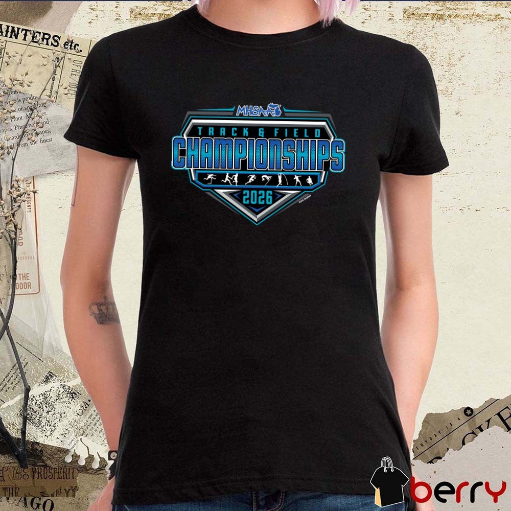 2026 MHSAA Track & Field Championships Logo t-shirt