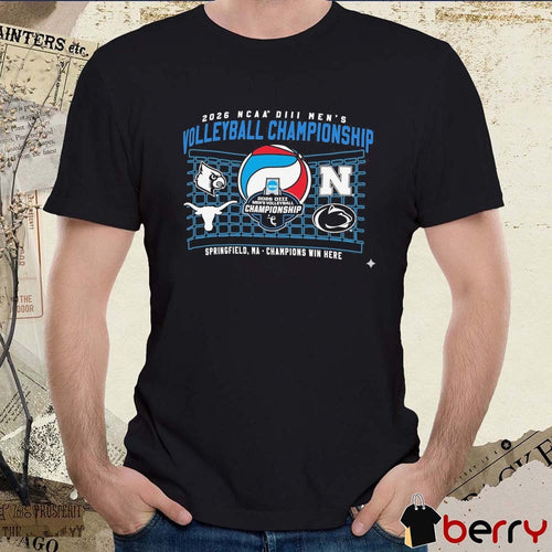 2026 NCAA DIII Men’s Volleyball Championship Springfield, MA Louisville Texas Nebraska Penn State Teams t-shirt