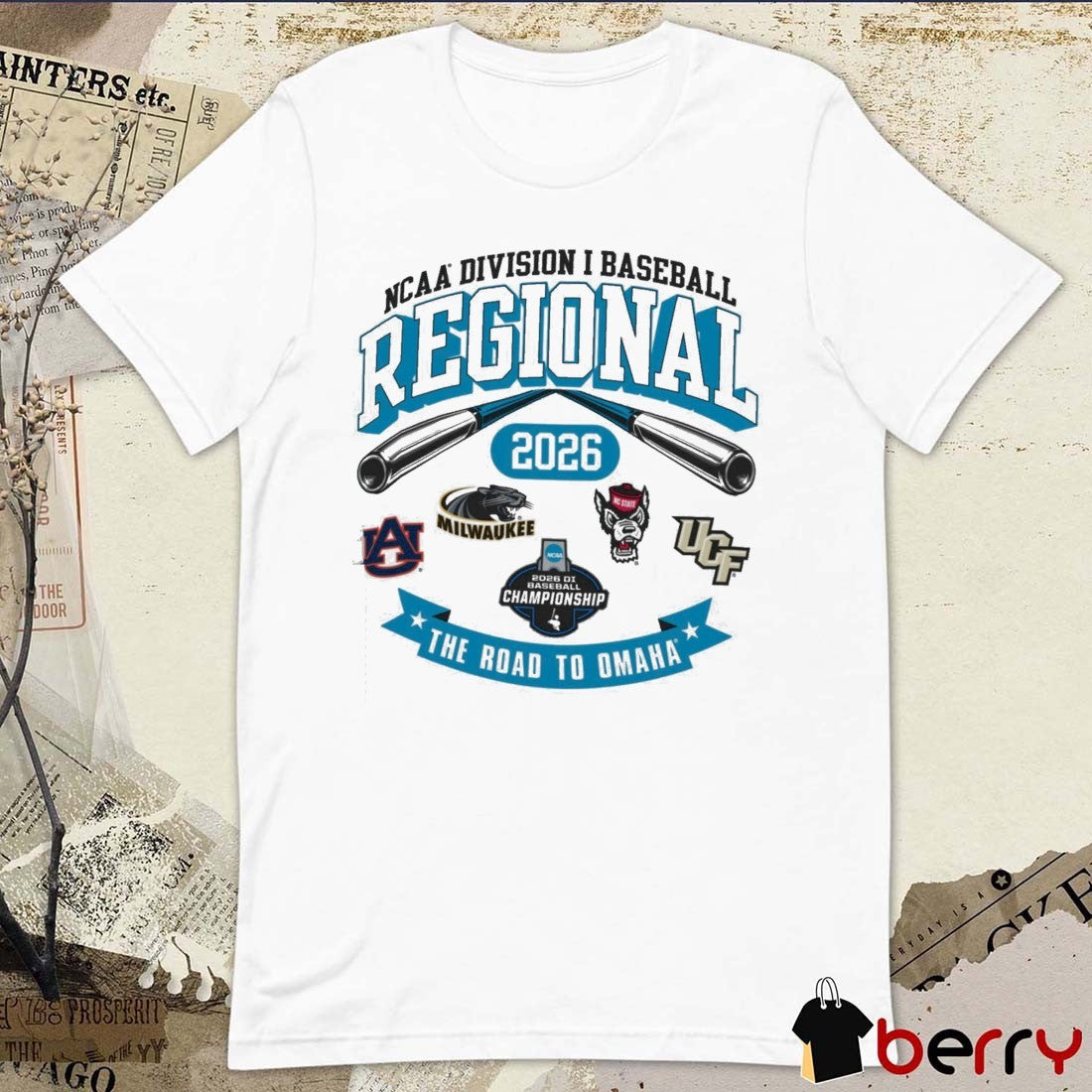 2026 NCAA Division I Baseball Regional Auburn The Road To Omaha Logos t-shirt