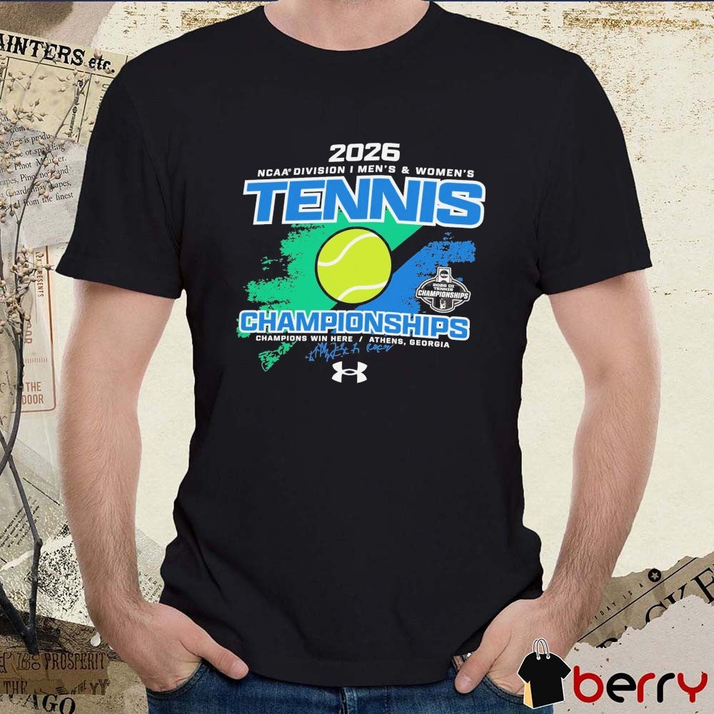 2026 NCAA Division I Men’s and Women’s Tennis Championships Athens, Georgia t-shirt