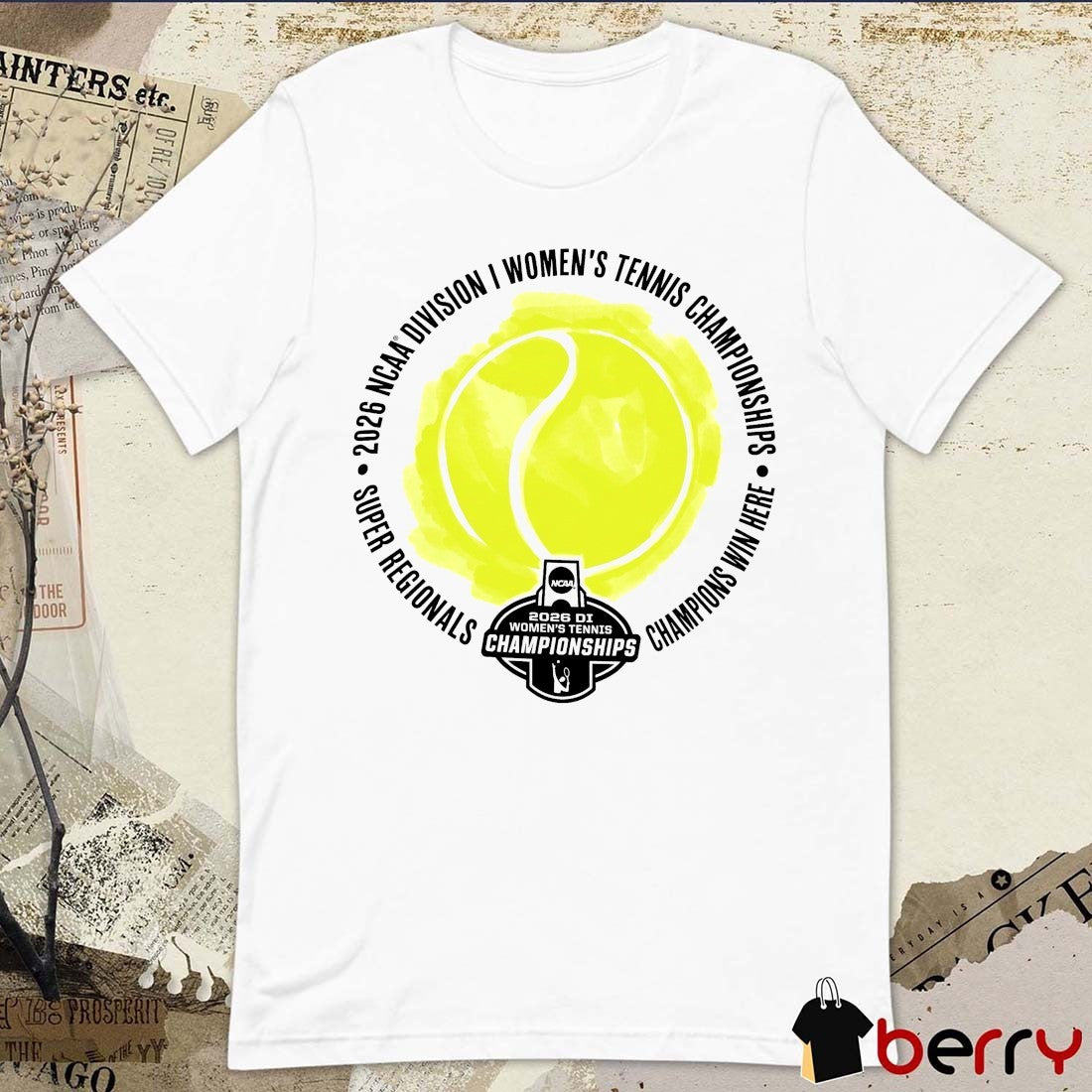 2026 NCAA Division I Women’sTennis Super Regionals Championships Logo t-shirt