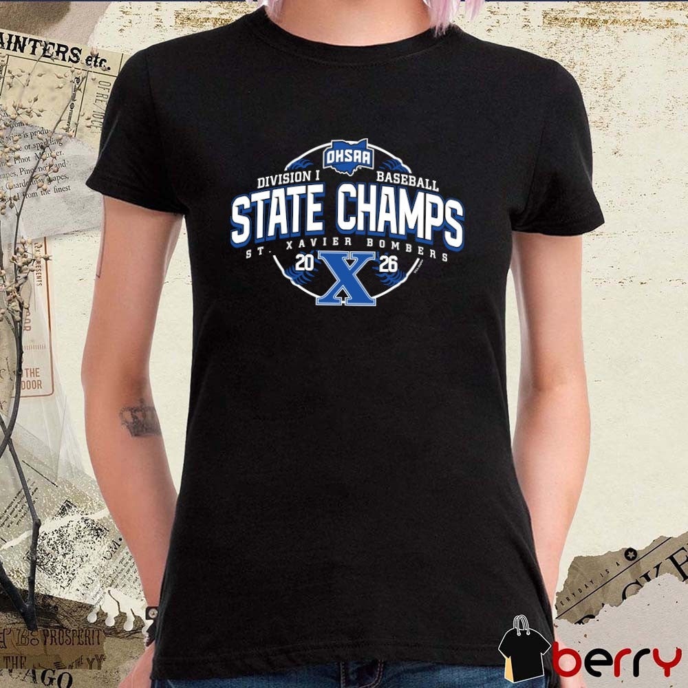 2026 OHSAA Baseball DI State Champions St. Xavier Bombers t-shirt