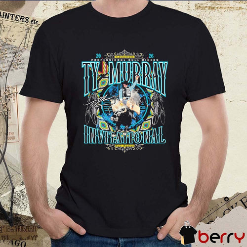 2026 Professional Bull Riders PBR Ty Murray Invitational Albuquerque, New Mexico Signature t-shirt