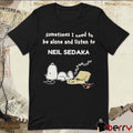 2026 Snoopy Sometimes I Need To Be Alone And Listen To Neil Sedaka t-shirt