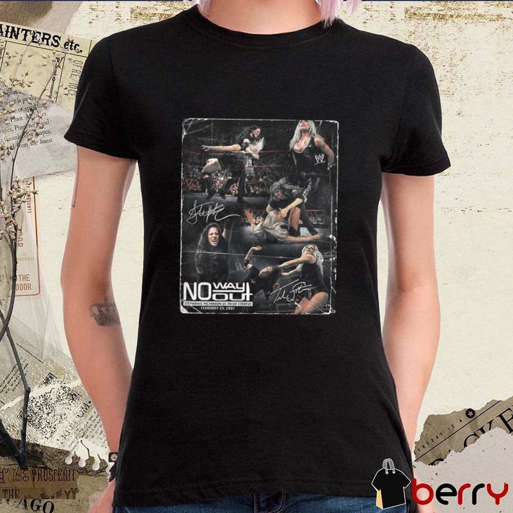 2026 Stephanie McMahon vs Trish Stratus No Way Out 25th Anniversary Signatures t-shirt