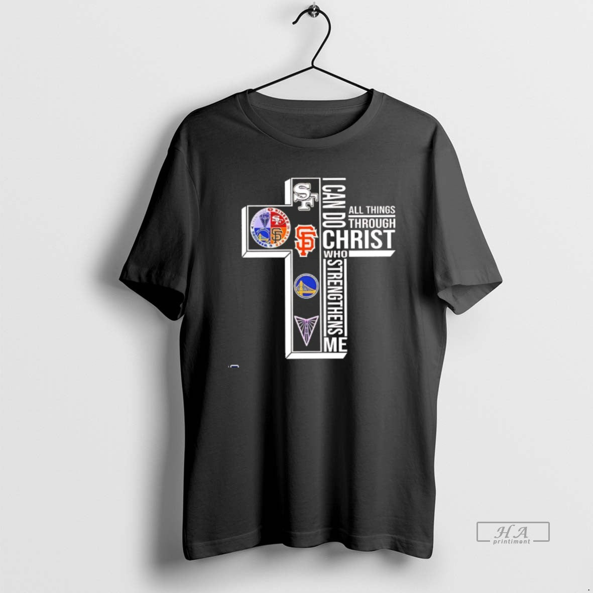 Official 49ers Giants Golden State Warriors San Jose Earthquakes I Can Do All Things Through