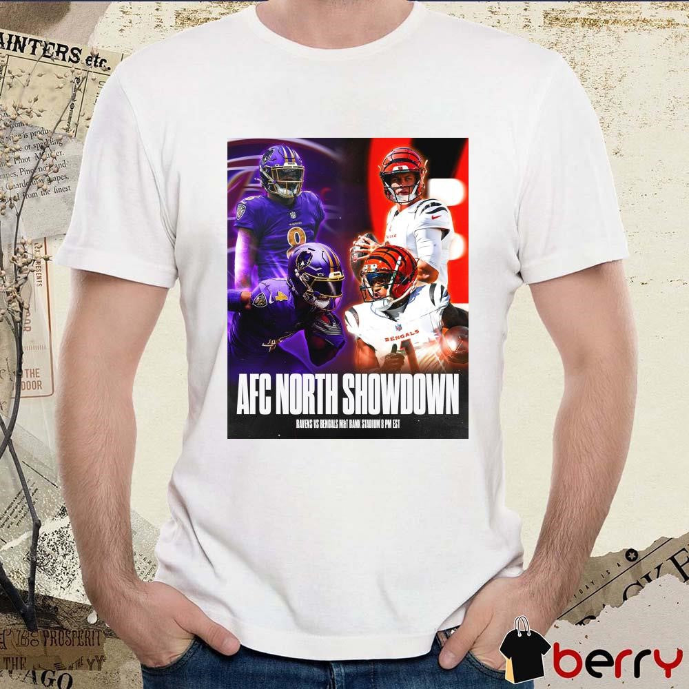 AFC North Showdown Baltimore Ravens Vs Cincinnati Bengals M&T Bank Stadium Poster t-shirt