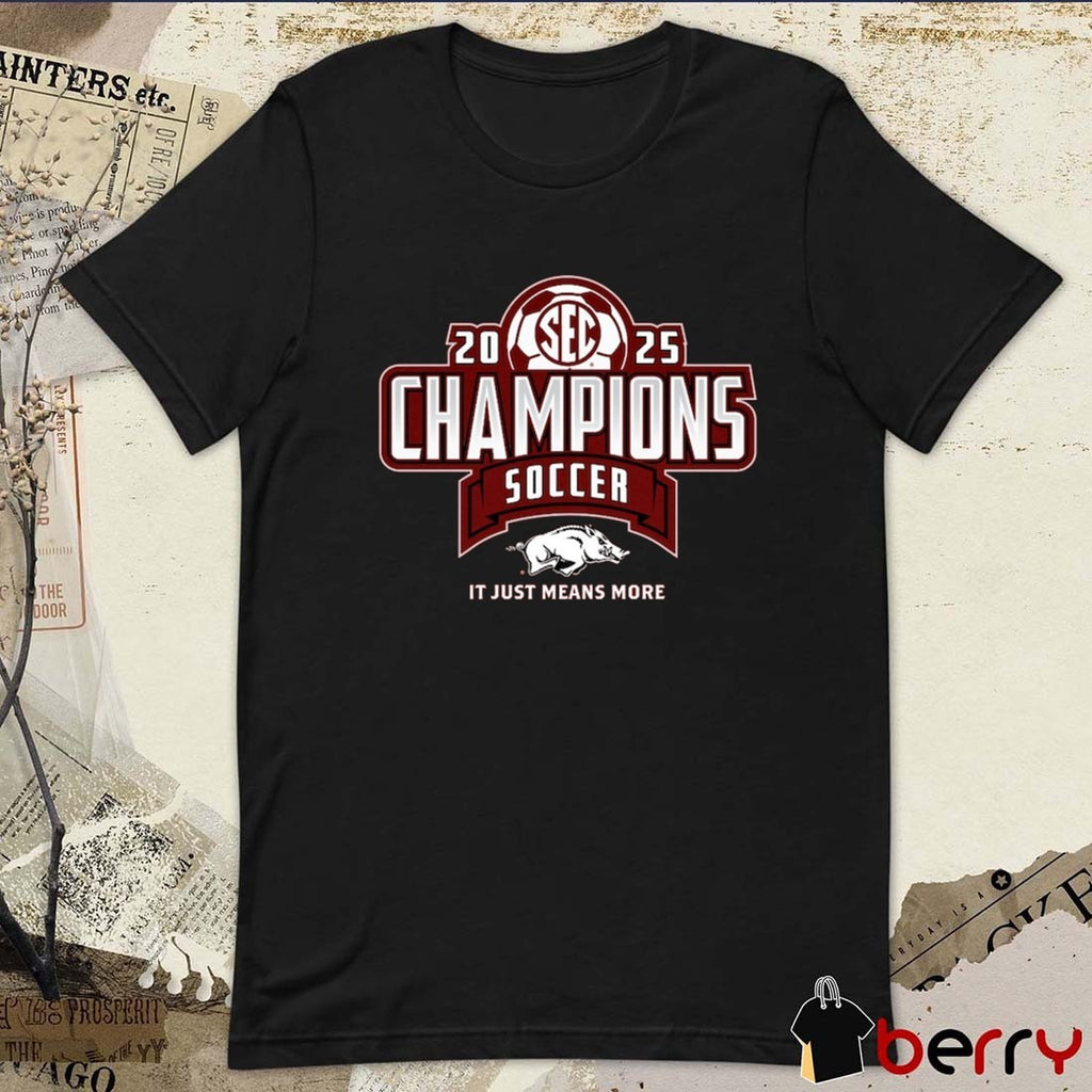 Arkansas Razorbacks 2025 SEC Women’s Soccer Regular Season Champions It Just Means More Locker Room t-shirt