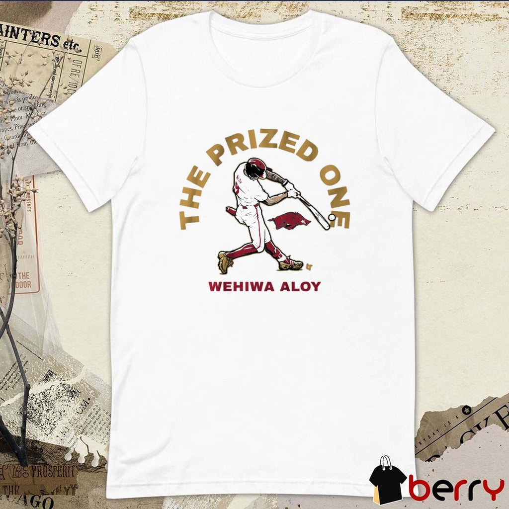 Arkansas Razorbacks Baseball Wehiwa Aloy The Prized One Graphic t-shirt