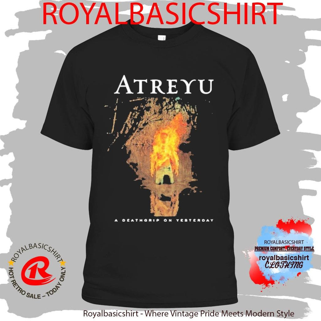 Atreyu A Death-Grip on Yesterday Shirt