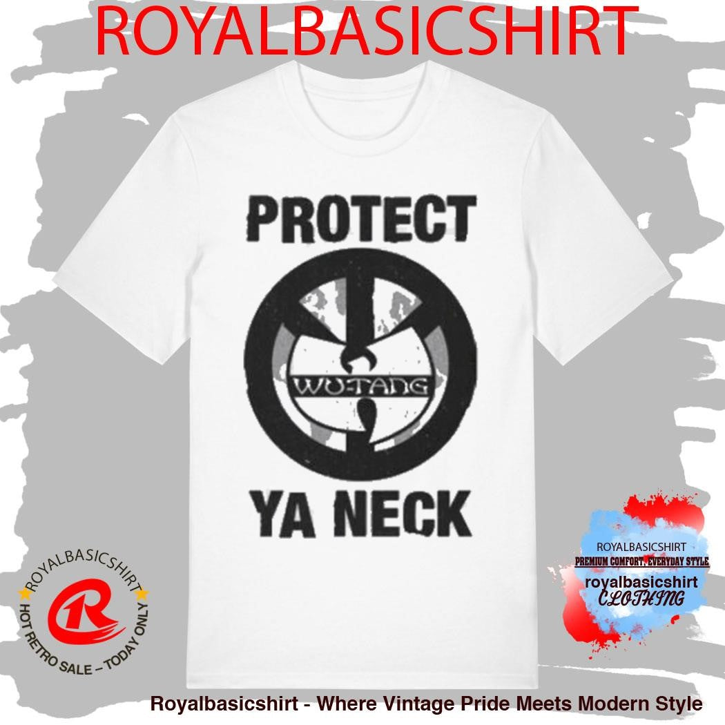 Babylon Merch Store Protect Ya Neck Wu Tang Shirt