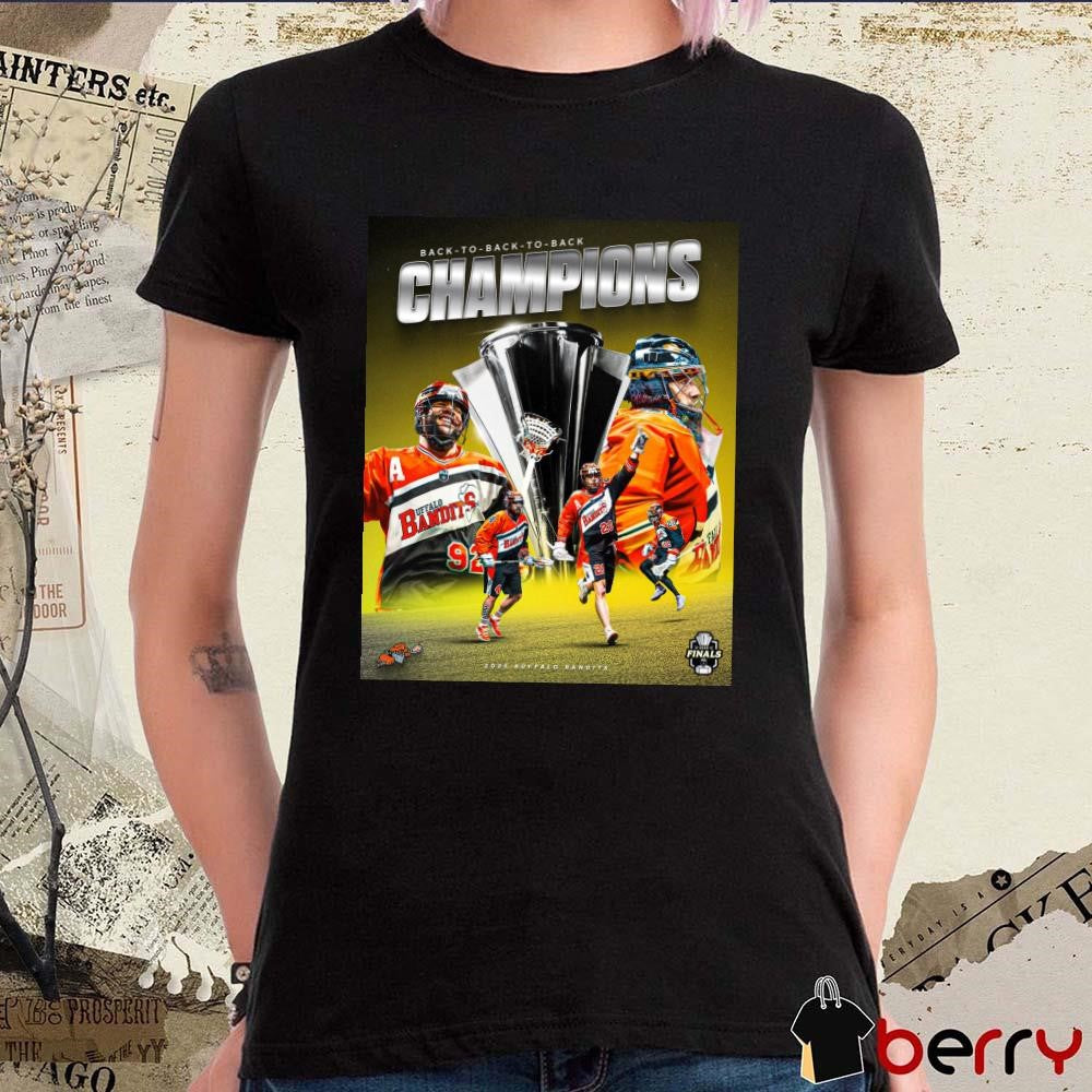 Back-To-Back-To-Back Champions 2025 Buffalo Bandits -Three-Peat Poster t-shirt
