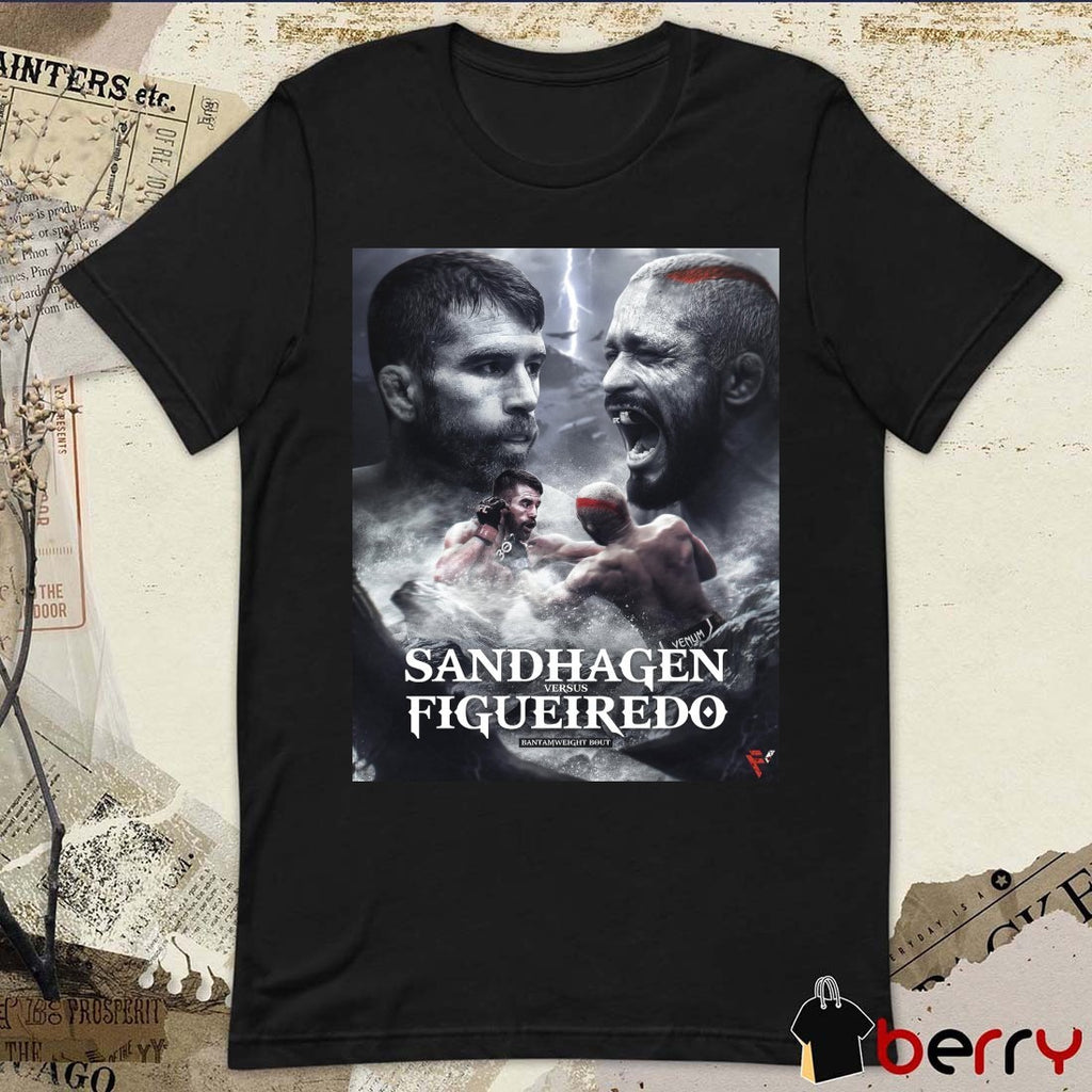 Bantamweight Bout Sandman Vs. Figueiredo God Of War Full Violence Poster t-shirt