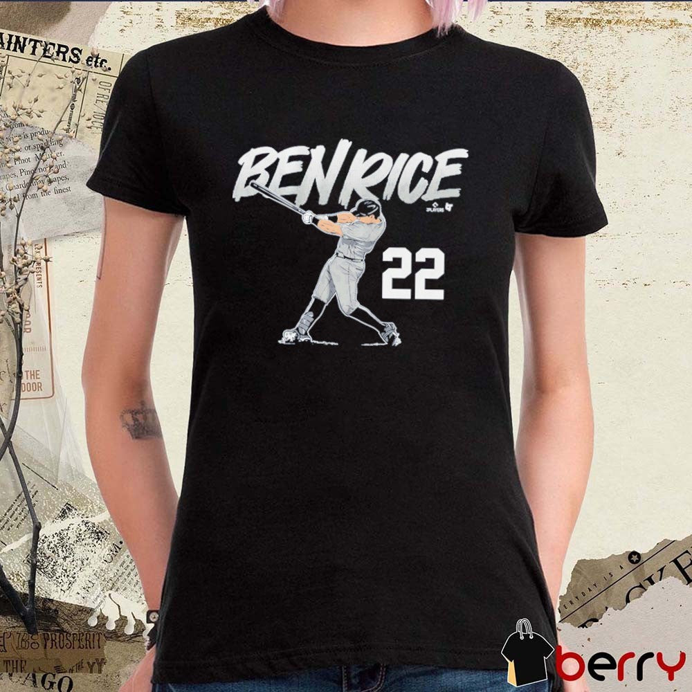 Ben Rice Slugger Swing Number 22 New York Yankees 2026 MLB First Baseman t-shirt
