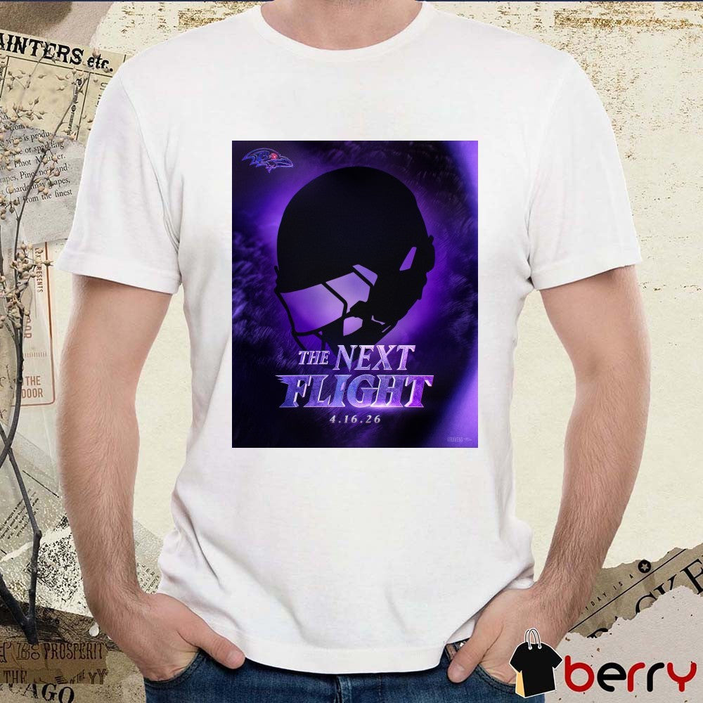 Berry Baltimore Ravens The Next Flight 16 – 04 – 2026 Poster Ravens Flock t-shirt