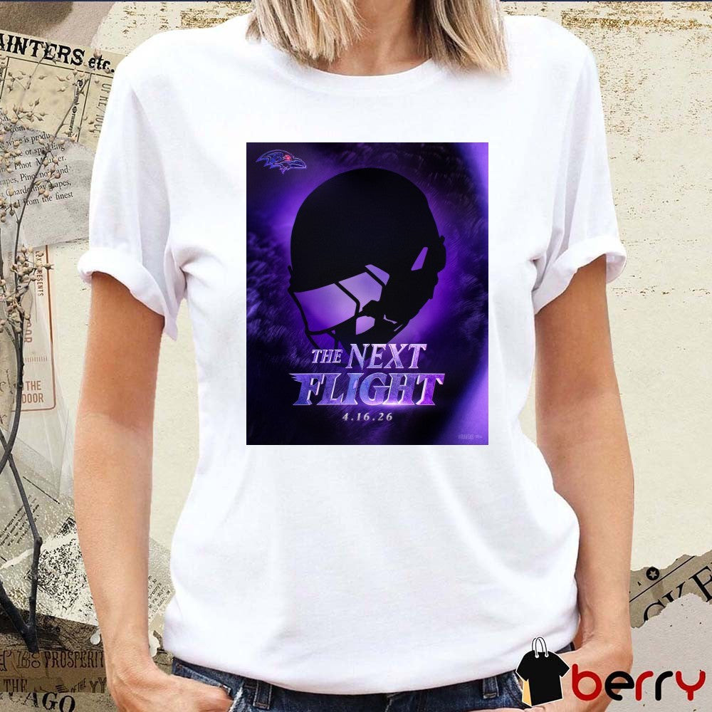 Berry Baltimore Ravens The Next Flight 16 – 04 – 2026 Poster Ravens Flock t-shirt