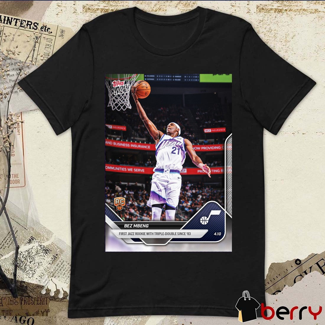Bez Mbeng First Jazz Rookie With Triple-Double Since ’83 Topps Now Poster t-shirt