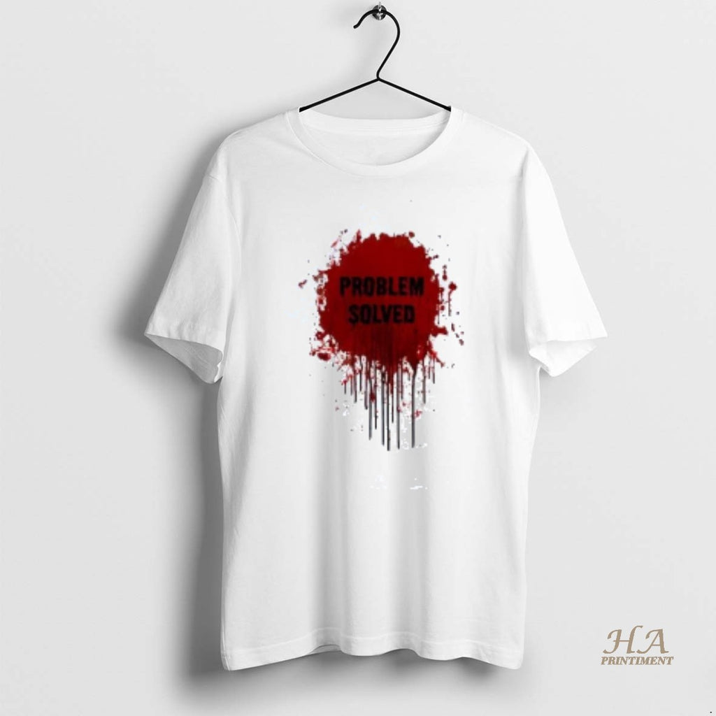 Official Blood Problem Solved Shirt