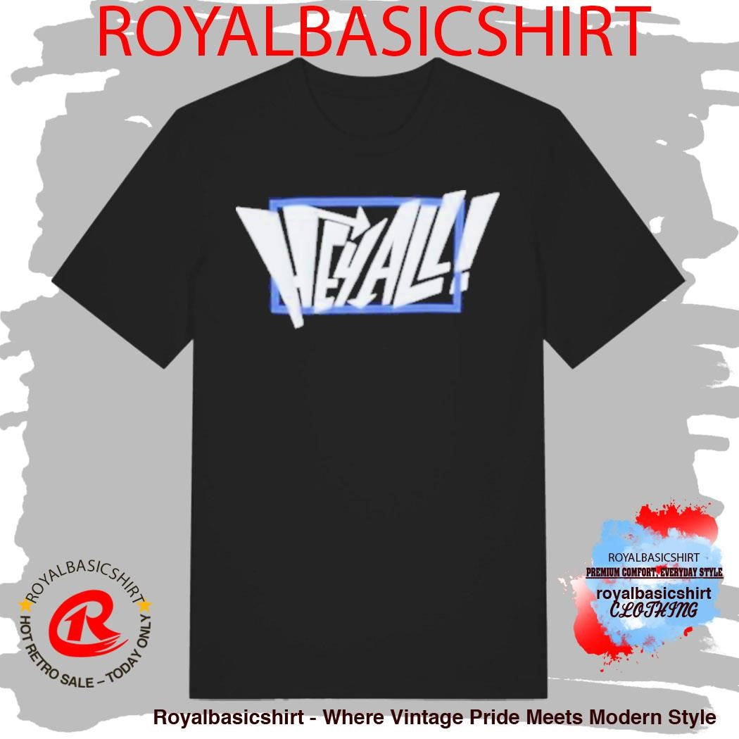 Blue Border Hey All Shirt