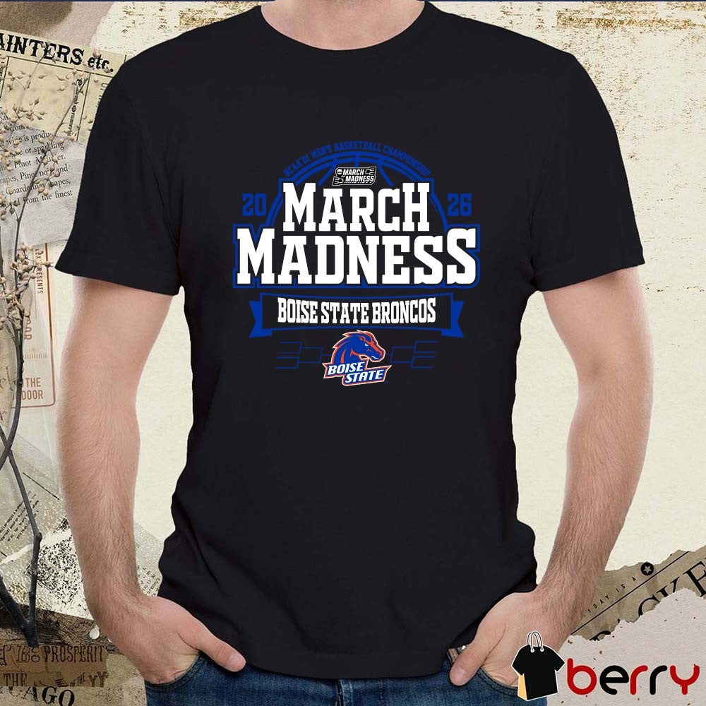 Boise State Broncos 2026 NCAA DI Men’s Basketball Championship March Madness t-shirt