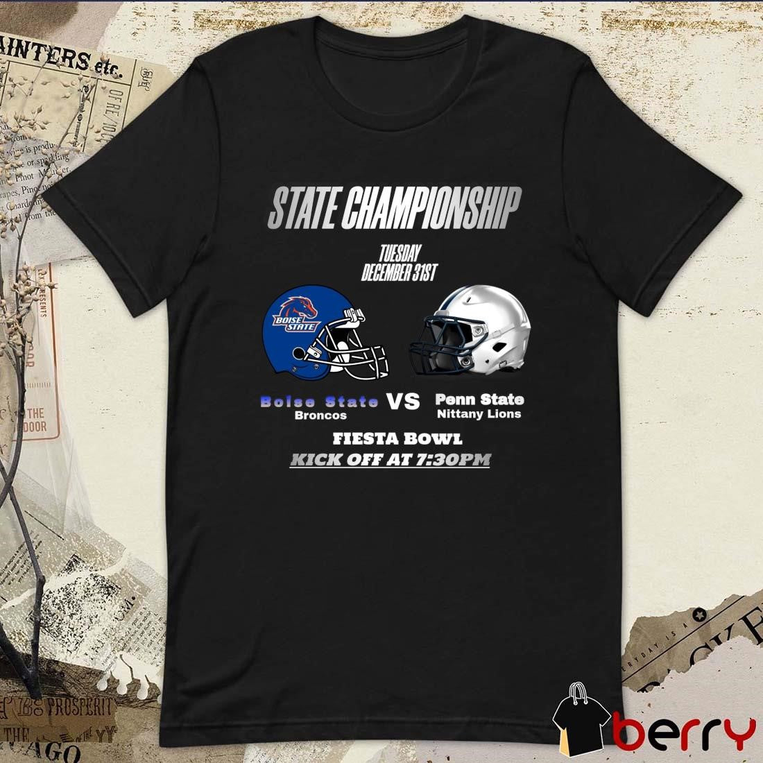 Boise State Broncos VS Penn State Nittany Lions State Championship Tuesday December 31st 2024 Fiesta Bowl Helmet t-shirt