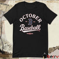 Boston Red Sox 2025 MLB Postseason October Baseball #DirtyWater Fan Gear t-shirt