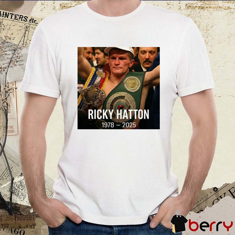 Boxing King Media are heartbroken to share the news that Ricky Hatton The Hitman 1978-2025 Poster t-shirt