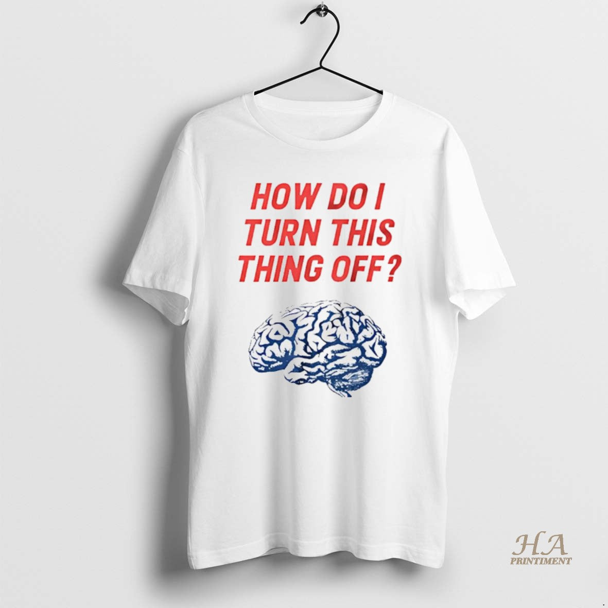 Official Brain How Do I Turn This Thing Off Meme