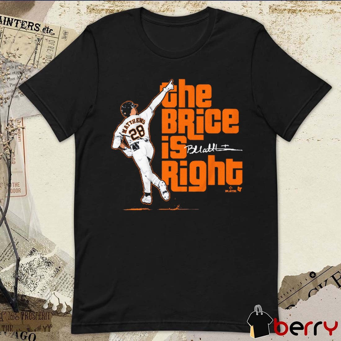 Brice Matthews The Brice is Right Houston Astros MLB Graphic Signature t-shirt