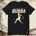 Bubba Chandler Welcome To The Show Bubba Pittsburgh Pirates MLB Signature t-shirt