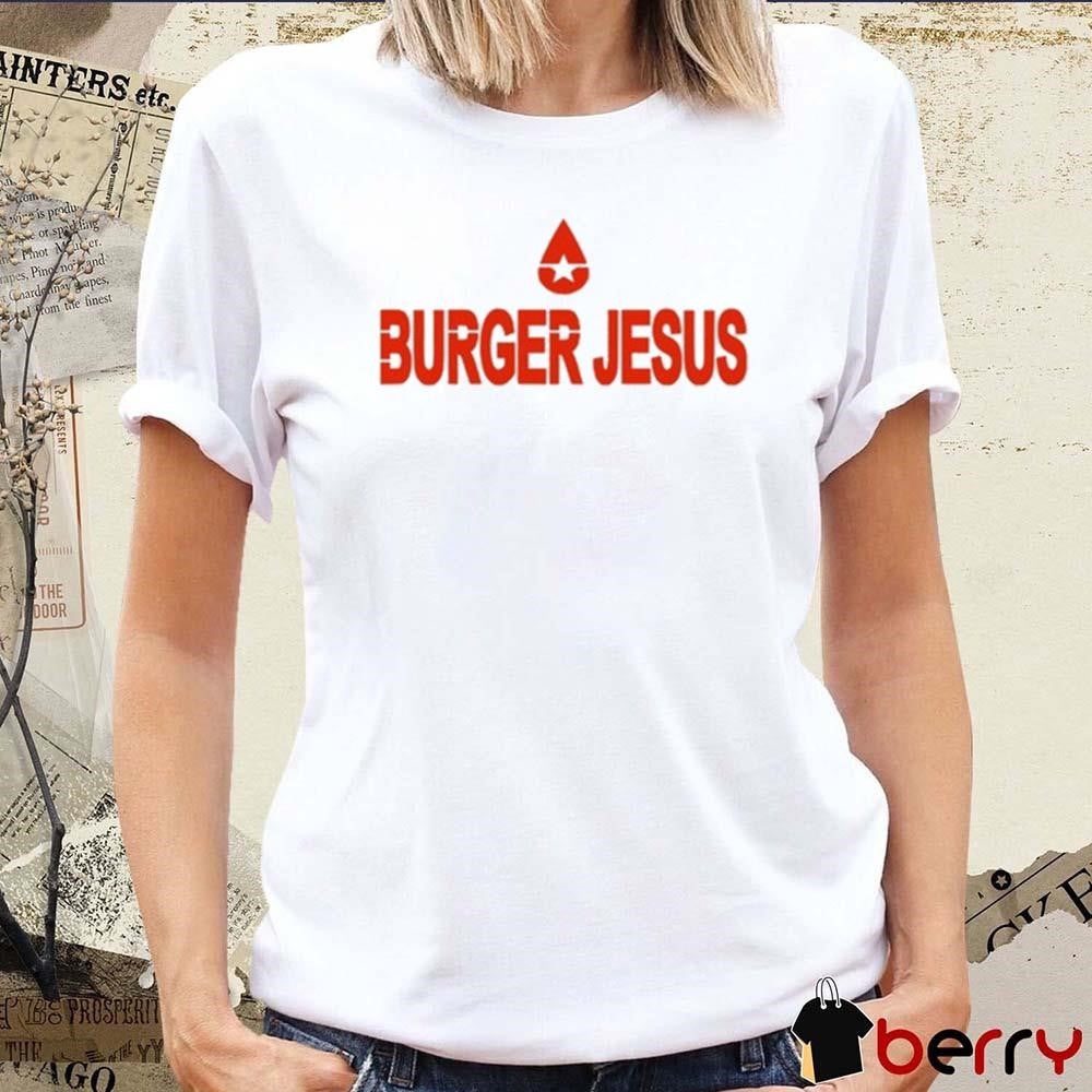 Burger Jesus Bourgeoisieses 2024 t-shirt