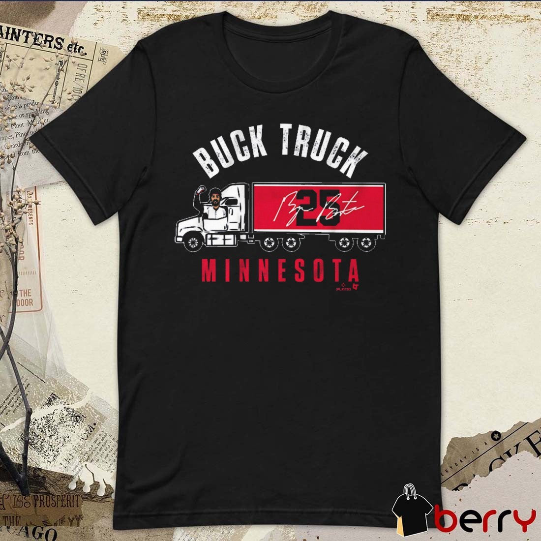 Byron Buxton Buck Truck Minnesota Twins MLB Painting Signature t-shirt