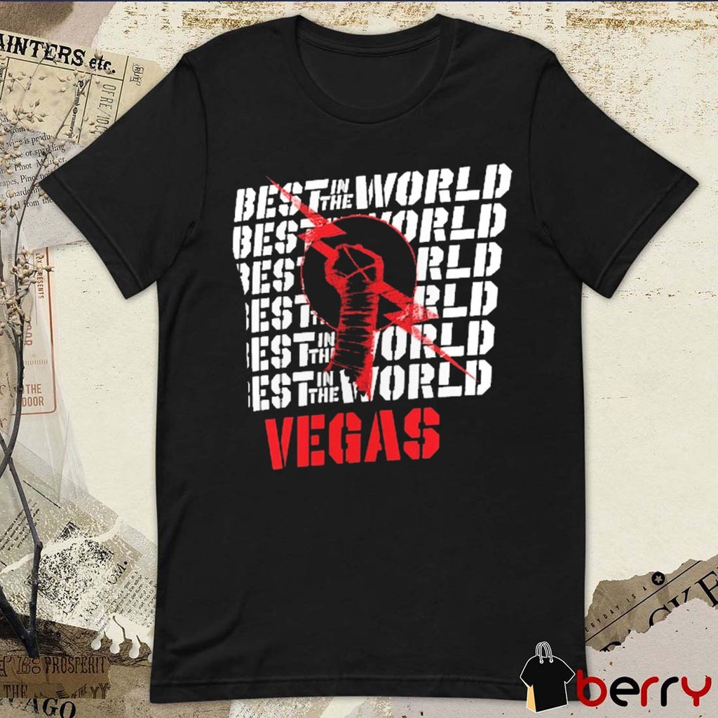 CM Punk Best In The World Vegas WrestleMania WWE 2025 t-shirt